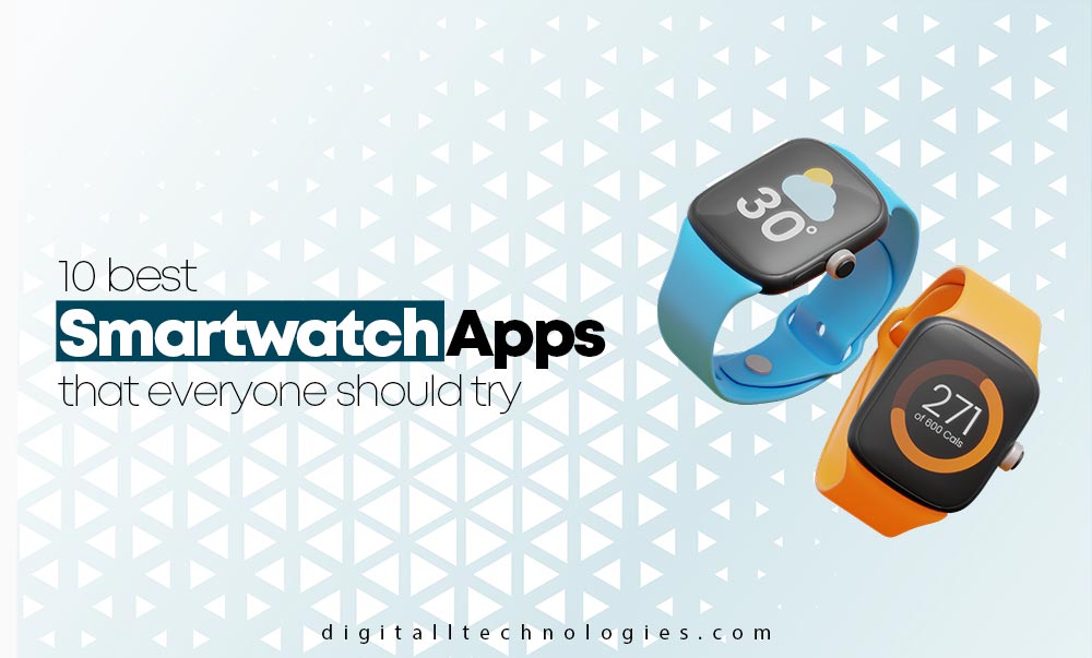 Best Smartwatch Apps