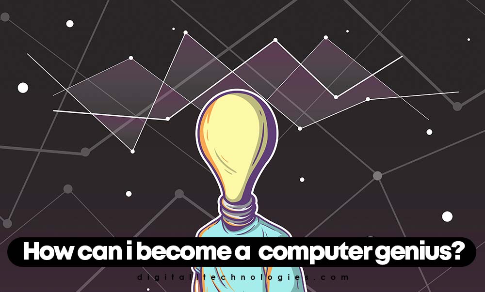 become computer genius