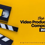 Top 6 Video Production Companies In Dubai [2024 Updated]