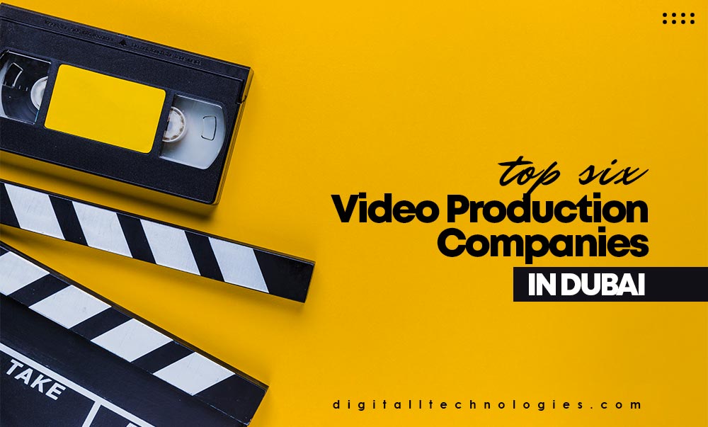 Video Production Companies In Dubai